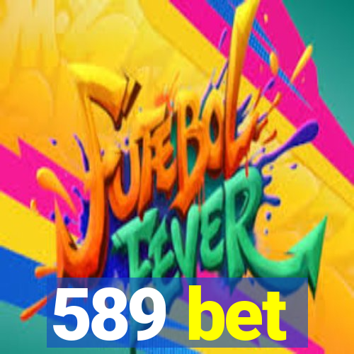 589 bet